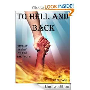To Hell and Back Carl East  Kindle Store