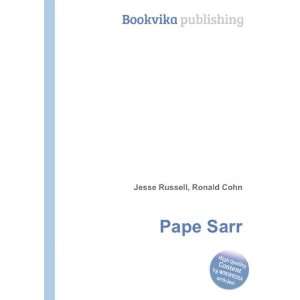  Pape Sarr Ronald Cohn Jesse Russell Books