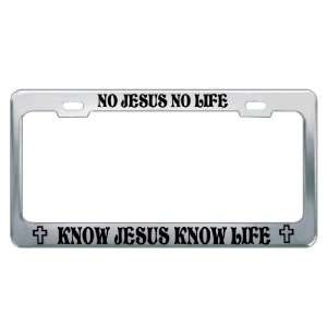 NO JESUS NO LIFE KNOW JESUS KNOW LIFE Religious Christian Auto License 