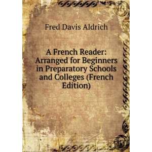   Schools and Colleges (French Edition) Fred Davis Aldrich Books