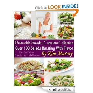   Delectable Salads   Easy and Delicious Step by Step Salad Recipes