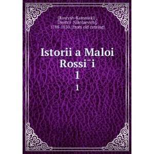  IstoriiÍ¡a MaloiÌ? RossiÌi (in Russian language 