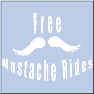 Free Moustache Rides RUDE Shirt S,M,L,XL,2X,3X,4X, & 5X  