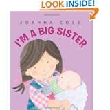 Big Sister by Joanna Cole and Rosalinda Kightley (Jan 5, 2010)