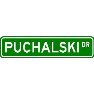  PUCHALSKI Street Sign ~ Personalized Family Lastname Sign 