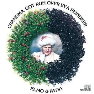  Elmo and Patsy grandma Got Run Over By a Reindeer cd 1984 