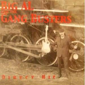  Big Al & the Gang Busters   Direct Hit 