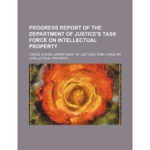  Progress report of the Department of Justices Task Force 
