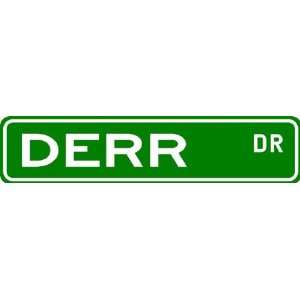 DERR Street Sign ~ Family Lastname Sign ~ Gameroom, Basement, Garage 