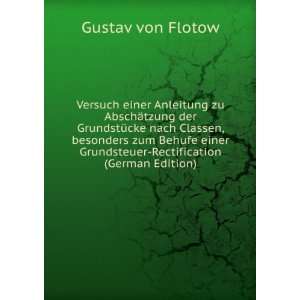   Grundsteuer Rectification (German Edition) Gustav von Flotow Books