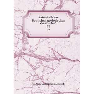   Gesellschaft. 59 Deutsche Geologische Gesellschaft  Books