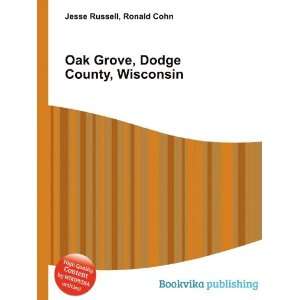  Dodge County, Wisconsin Ronald Cohn Jesse Russell Books