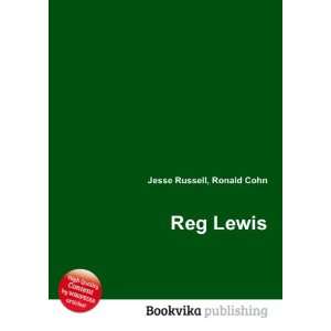  Reg Lewis Ronald Cohn Jesse Russell Books