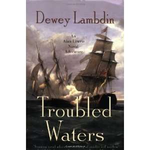   (Alan Lewrie Naval Adventures) [Paperback] Dewey Lambdin Books