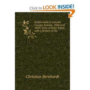   of those killed, with a history of the Christian Bernhardt Books