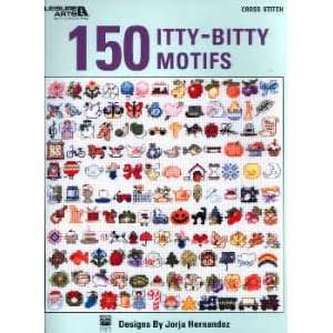    150 Itty Bitty Motifs (cross stitch) Arts, Crafts & Sewing