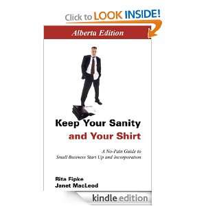 Keep Your Sanity and Your Shirt Rita Fipke, Janet McLeod  