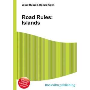  Road Rules Islands Ronald Cohn Jesse Russell Books