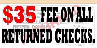 RETURNED CHECK FEE STORE / BUSINESS VINYL DECAL / SIGN  