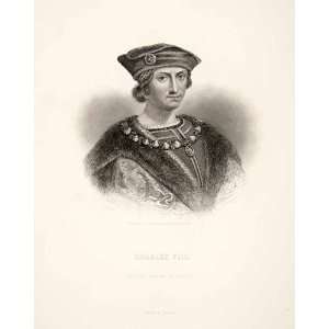  1875 Steel Engraving King Charles VIII Valois Portrait 