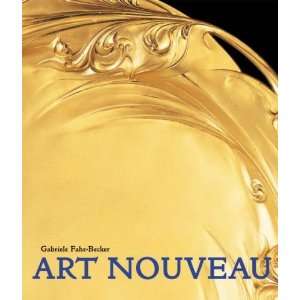  ART NOUVEAU (LCT) [Paperback] Gabriele Fahr Becker Books