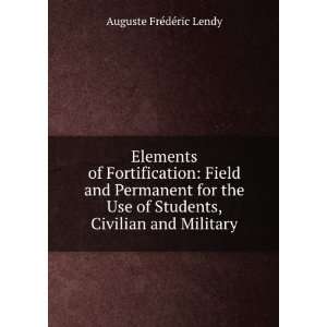  Elements of fortification field and permanent Auguste 