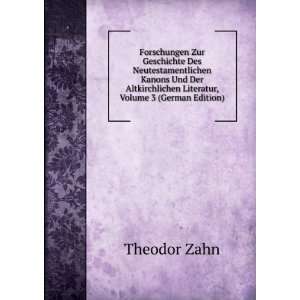   Literatur, Volume 3 (German Edition) Theodor Zahn Books