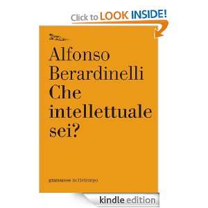 Che intellettuale sei? (Gransassi) (Italian Edition) Berardinelli 