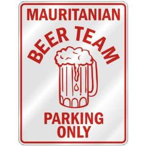 MAURITANIAN BEER TEAM PARKING ONLY  PARKING SIGN COUNTRY MAURITANIA 