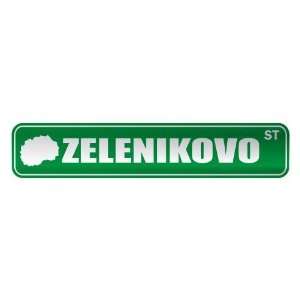     ZELENIKOVO ST  STREET SIGN CITY MACEDONIA