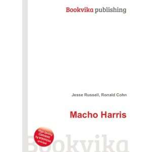  Macho Harris Ronald Cohn Jesse Russell Books