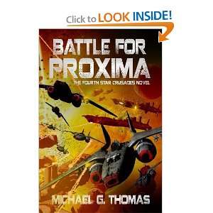  Battle for Proxima (Star Crusades, Book 4) [Paperback 