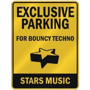    FOR BOUNCY TECHNO STARS  PARKING SIGN MUSIC