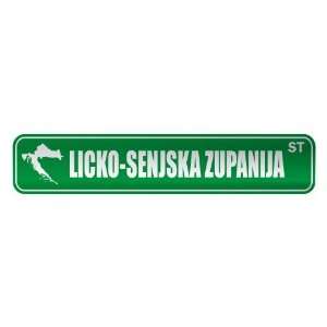   LICKO SENJSKA ZUPANIJA ST  STREET SIGN CITY CROATIA 