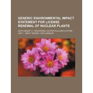  Generic environmental impact statement for license renewal 
