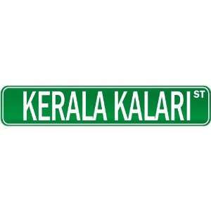  New  Kerala Kalari Street Sign Signs  Street Sign 
