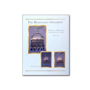  The Beadecked Ornament Book 1