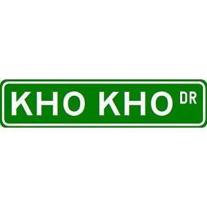  KHO KHO Street Sign   Sport Sign   High Quality Aluminum 