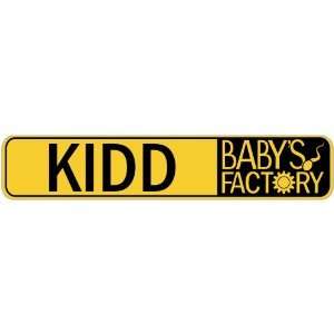   KIDD BABY FACTORY  STREET SIGN