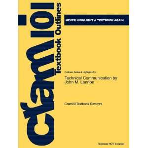 Studyguide for Technical Communication by John M. Lannon 