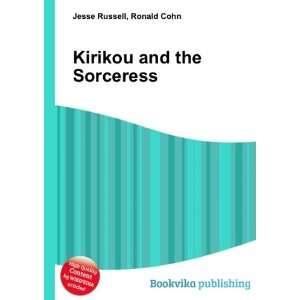  Kirikou and the Sorceress Ronald Cohn Jesse Russell 