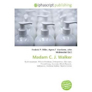  Madam C. J. Walker (9786132662057) Books