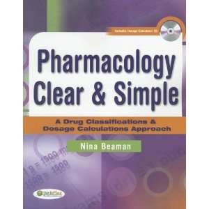   Drug Classifications & Dosage Calculations Approach [Paperback] Nina