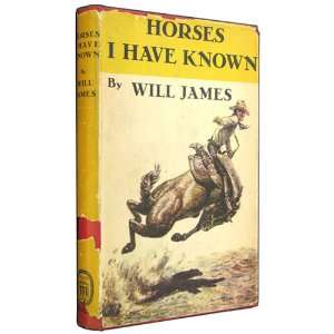  Horses Ive Known Will James Books