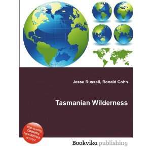  Tasmanian Wilderness Ronald Cohn Jesse Russell Books