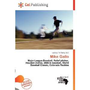  Mike Gallo (9786135994612) Iustinus Tim Avery Books