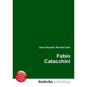  Fabio Catacchini Ronald Cohn Jesse Russell Books