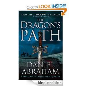 The Dragons Path Book One of The Dagger and the Coin Daniel Abraham 