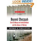 Beyond Chutzpah On the Misuse of Anti Semitism and the Abuse of 