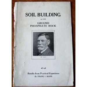  Soil Building with Ground Phosphate Rock Results From 